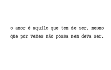 O Amor é...